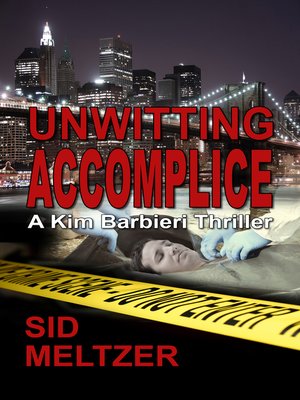 cover image of Unwitting Accomplice